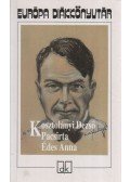 Kosztolányi Dezső - Pacsirta / Édes Anna
