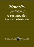 Hamar Pál - A testnevelés tantervelmélete