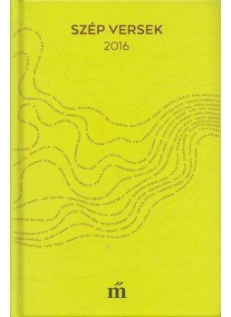 Szegő János - Szép versek 2016 Szegő János - Szép versek 2016, Budapest 2016 antikvár könyv