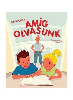 Gévai Csilla - Amíg olvasunk - 1. szint Gévai Csilla - Amíg olvasunk - 1. szint, null 2016 antikvár könyv