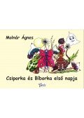 Molnár Ágnes - Csiporka, Bíborka és az Erdő Szelleme