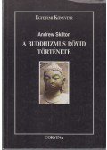 Skilton, Andrew - A buddhizmus rövid története