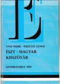 Pusztay János,Nurk, Anu - Észt-magyar kisszótár