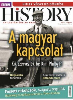 Papp Gábor - BBC History 2016. Június Papp Gábor - BBC History 2016. Június, Budapest 2016 antikvár könyv