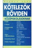 Herman Anna - Kötelezők röviden középiskolásoknak 3.