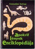 Szemadám György - Apokrif lények enciklopédiája