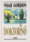 Noah Gordon - A doktornő
