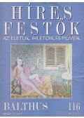 Rose, Stephen (főszerk.) - Híres festők 116 - Balthus