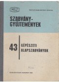 Majdán István - Gépészeti alapszabványok