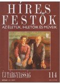Rose, Stephen (főszerk.) - Híres festők 114 - Új tárgyiasság