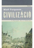 Niall Ferguson - Civilizáció