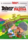 RENÉ GOSCINNY - Asterix és a hősök pajzsa