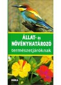 Eisenreich, W.,Handel, A.,Zimmer, Ute E. - Állat- és növényhatározó természetjáróknak