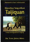 Jwing-Ming, Yang - Klasszikus Yang-stílusú Taijiquan