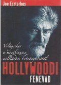 Eszterhas, Joe - Hollywoodi fenevad