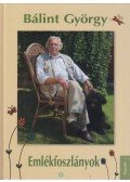 Bálint György - Emlékfoszlányok
