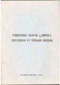 Németh Péter - Nyíregyházi szlovák (tirpák) nyelvjárási és néprajzi emlékek