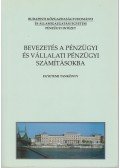 Fazekas Gergely,Gáspár Bencéné,Soós Renáta - Bevezetés a pénzügyi és vállalati pénzügyi számításokba