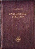 Dr. Vadász Elemér - Magyarország földtana