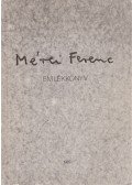 Forgács Péter (szerk.),Pál Mária (szerk.),Bagdy Emőke - Mérei Ferenc emlékkönyv