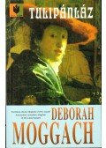 Deborah Moggach - Tulipánláz