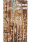 Fejes Endre - Rozsdatemető