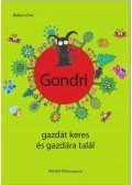 Babucs Éva  - Gondri Gazdát keres és gazdára talál