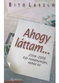Bitó László - Ahogy láttam...