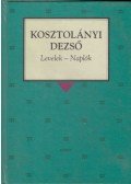 Kosztolányi Dezső - Levelek-Naplók
