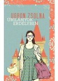 Ugron Zsolna - Úrilányok Erdélyben