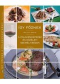 Őszy,Tóth Gábriel - Így főznek a polgármesterek és közéleti személyiségek
