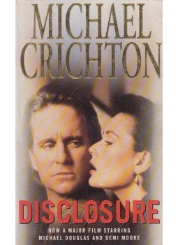 Michael Crichton - Disclosure Michael Crichton - Disclosure, London 1994 antikvár könyv