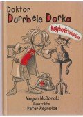Megan McDonald - Doktor Durrbele Dorka