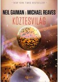 Michael Reaves , Neil Gaiman - Köztesvilág