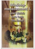 Tóth Tihamér,Mustafa, Anwar,Barta Tamás - Minőségmenedzsment I.