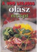 Toró Elza (szerk.),Bodó Alpár (szerk.) - A 100 legjobb olasz recept
