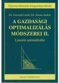 Dr. Csernyák László,Dr. Jánosa András - A gazdasági optimalizálás módszerei II.