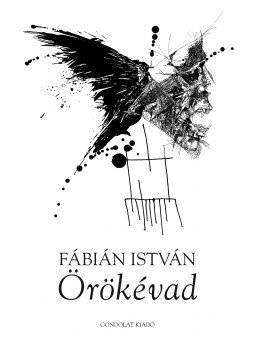 Fábián István - Örökévad Fábián István - Örökévad, null 2016 antikvár könyv