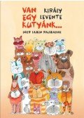 Király Levente - Van egy kutyánk