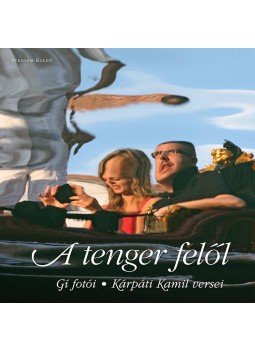 Gí és Kárpáti Kamil - A tenger felől - Velence fotóalbum, null 2016 antikvár könyv
