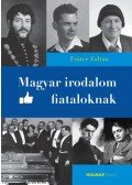 Fráter Zoltán - Magyar irodalom fiataloknak