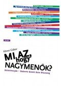 KÖVES GÁBOR - Mi az, hogy nagymenők?