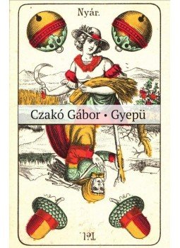Czakó Gábor - Gyepű Czakó Gábor - Gyepű, null 2016 antikvár könyv