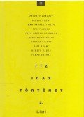 Nagy Boglárka - Tíz igaz történet 2.