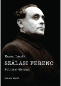 Karsai László - Szálasi Ferenc