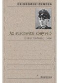 Dr. Sándor Zsuzsa - Az auschwitzi könyvelő