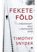 Timothy Snyder - Fekete föld