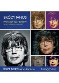 Bródy János - MAGYAROK KÖZT EURÓPAI - HANGOSKÖNYV