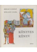 Megay László,Rékassy Csaba - Könyves könyv