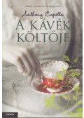 Anthony Capella - A kávék költője
